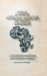 Poems in Honor of African Heroes and Liberation Leaders