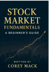 Stock Market Fundamentals, A Beginner’s Guide