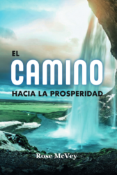 El camino hacia la prosperidad