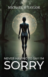 Never Having To Say I’m Sorry