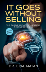 IT GOES WITHOUT SELLING