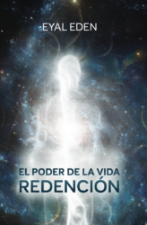 El poder de la vida – Redención