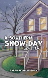 Southern Snow Day (Sort Of)