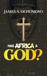 Has Africa A God?